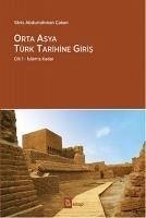 Orta Asya Türk Tarihine Giris - Abdurrahman cakan, Varis