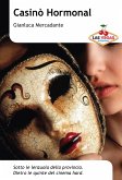 Casinò Hormonal (eBook, ePUB)