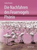 Die Nachfahren des Feuervogels Phönix (eBook, PDF)