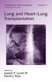 Lung and Heart-Lung Transplantation (eBook, PDF)