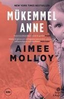 Mükemmel Anne - Molloy, Aimee