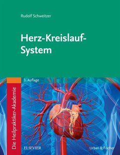 Die Heilpraktiker-Akademie. Herz-Kreislauf-System (eBook, ePUB) - Schweitzer, Rudolf