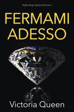 Fermami Adesso (eBook, ePUB) - Queen, Victoria