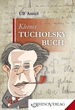 Kleines Tucholsky-Buch - Annel, Ulf