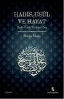 Hadis, Usl ve Hayat - Marti, Huriye