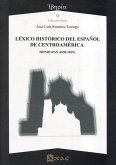 Léxico histórico del español de Centroamérica : Honduras (1650-1819)