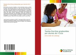 Textos Escritos produzidos por alunos do I Ciclo - Moreira, Licínio