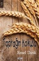 Topragin Kokusu - Dirik, Emel