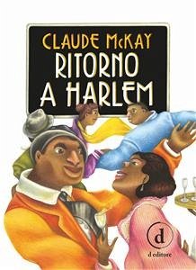 Ritorno a Harlem (eBook, ePUB) - McKay, Claude