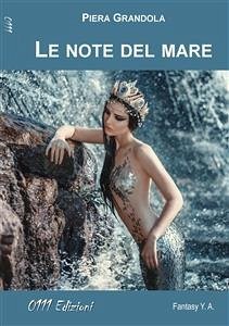 Le note del mare (eBook, ePUB) - Grandola, Piera