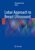 Lobar Approach to Breast Ultrasound (eBook, PDF)