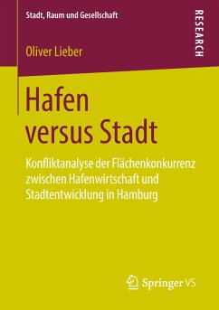 Hafen versus Stadt (eBook, PDF) - Lieber, Oliver