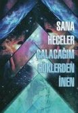 Sana Heceler Calacagim Göklerden Inen