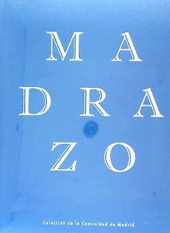 El mundo de los Madrazo : colección de la Comunidad de Madrid - González, Carlos; González, Carlos (); Martí, Montse