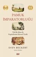 Pamuk Imparatorlugu - Beckert, Sven