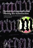 Syntaktisch-semantisches Parsing des Italienischen (eBook, PDF)