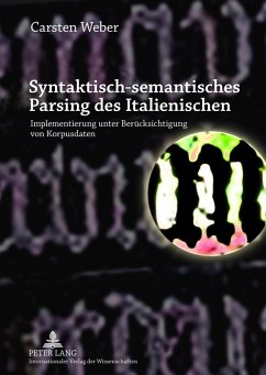 Syntaktisch-semantisches Parsing des Italienischen (eBook, PDF) - Weber, Carsten