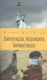 Emperyalizm, Hegemonya, Imparatorluk