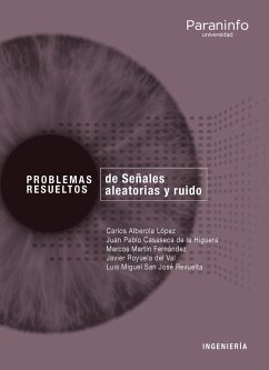 Problemas resueltos de señales aleatorias y ruido - Alberola López, Carlos