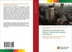 Desafios do Planejamento Urbano: Estudo de Impacto Vizinhança - Alencar Bandeira, Otniel;Rodrigues Alves, Obede