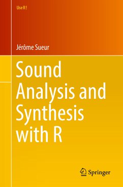 Sound Analysis and Synthesis with R (eBook, PDF) - Sueur, Jérôme