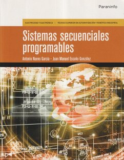 Sistemas secuenciales programables - Escaño González, Juan Manuel; Nuevo García, Antonio