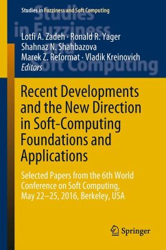 Recent Developments and the New Direction in Soft-Computing Foundations and Applications (eBook, PDF)