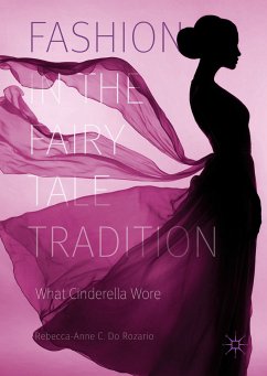Fashion in the Fairy Tale Tradition (eBook, PDF) - Do Rozario, Rebecca-Anne C.