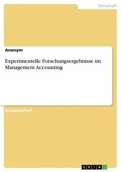 Experimentelle Forschungsergebnisse im Management Accounting - Anonym