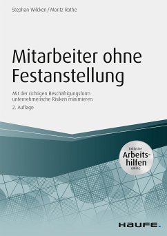 Mitarbeiter ohne Festanstellung - inkl. Arbeitshilfen online (eBook, PDF) - Wilcken, Stephan; Rothe, Moritz