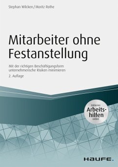 Mitarbeiter ohne Festanstellung - inkl. Arbeitshilfen online (eBook, ePUB) - Wilcken, Stephan; Rothe, Moritz