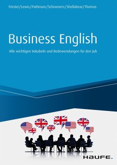 Business English (eBook, PDF) - Förster, Lisa; Lewis, Ian C.; Pattinson, Annette; Schroevers, Sander; Shellabear, Stephanie; Thomas, Jaquie Mary