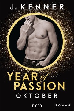 Oktober / Year of Passion Bd.10 (eBook, ePUB) - Kenner, J.