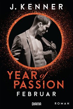 Februar / Year of Passion Bd.2 (eBook, ePUB) - Kenner, J.