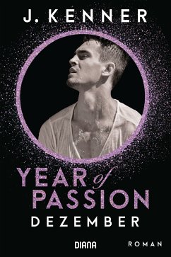 Dezember / Year of Passion Bd.12 (eBook, ePUB) - Kenner, J.