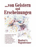 ... von Geistern und Erscheinungen (eBook, ePUB)