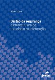 Gestão da segurança e infraestrutura de tecnologia da informação (eBook, ePUB)