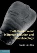 Tooth Development in Human Evolution... - Bild 1