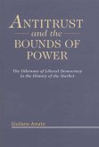 Antitrust and the Bounds of Power (eBook, PDF)