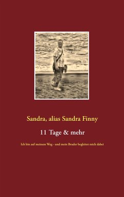 11 Tage & mehr (eBook, ePUB) - Sandra Finny, Sandra, alias