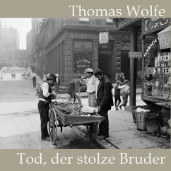 Tod, der stolze Bruder (MP3-Download) - Wolfe, Thomas
