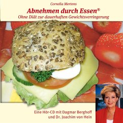 Abnehmen durch Essen (MP3-Download) - Mertens, Cornelia