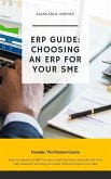 ERP Guide: Choosing an ERP for your SME (eBook, ePUB)