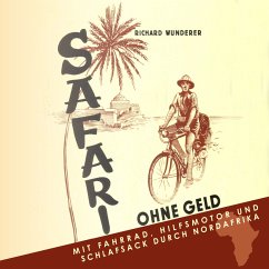 Safari ohne Geld (MP3-Download) - Wunderer, Richard