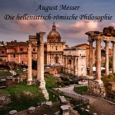Die hellenistisch-römische Philosophie (MP3-Download)