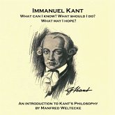 Immanuel Kant. What can I know? What should I do? What may I hope? (MP3-Download) Immanuel Kant. What can I know? What should I do? What may I hope? (MP3-Download)