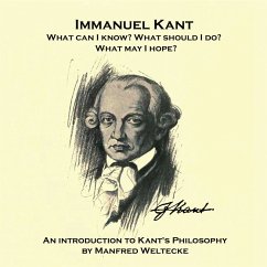 Immanuel Kant. What can I know? What should I do? What may I hope? (MP3-Download) - Weltecke, Manfred