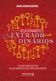 Relacionamentos extraordinários (eBook, ePUB)