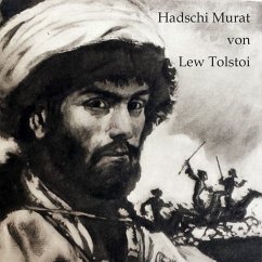 Hadschi Murat (MP3-Download) - Tolstoi, Lew