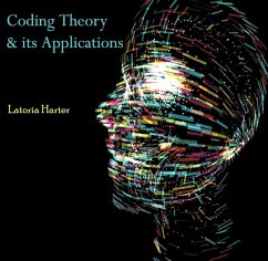 Coding Theory & its Applications (eBook, PDF) - Harter, Latoria